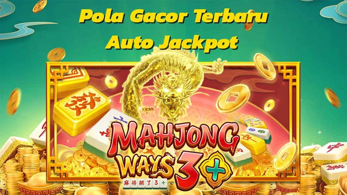Mahjong Ways Slot: Menemukan Kekayaan dalam Gulungan Mahjong yang Megah post thumbnail image